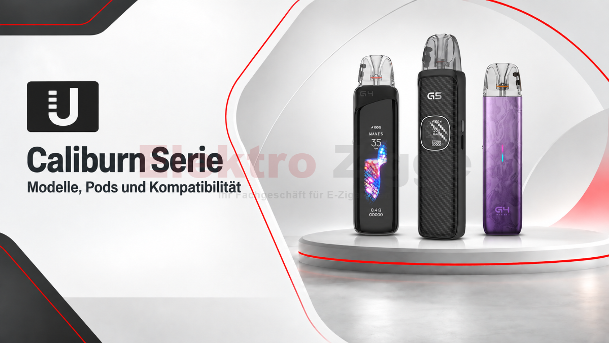 Modellvergleich: Uwell Caliburn Serie